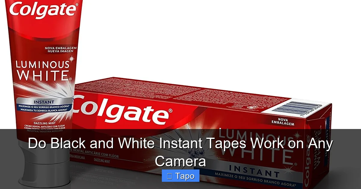 Do Black and White Instant Tapes Work on Any Camera