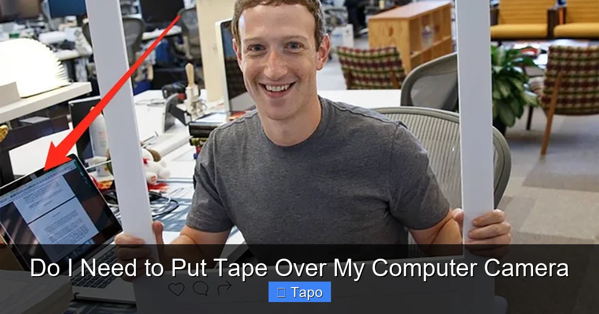 Do I Need to Put Tape Over My Computer Camera