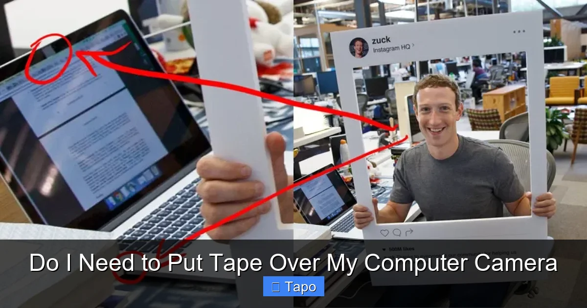 Do I Need to Put Tape Over My Computer Camera