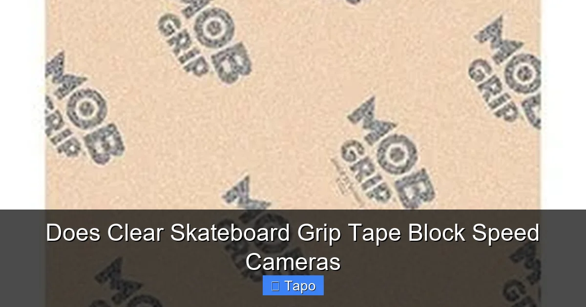 Does Clear Skateboard Grip Tape Block Speed Cameras