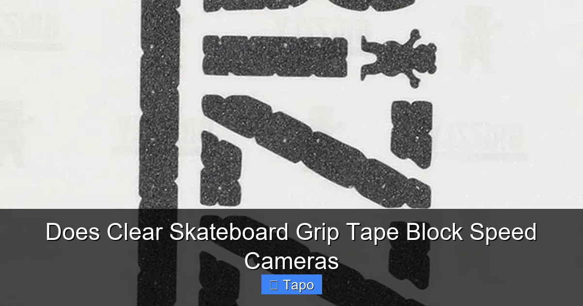 Does Clear Skateboard Grip Tape Block Speed Cameras