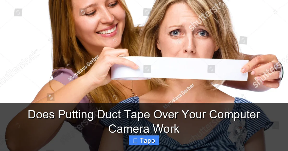 Does Putting Duct Tape Over Your Computer Camera Work