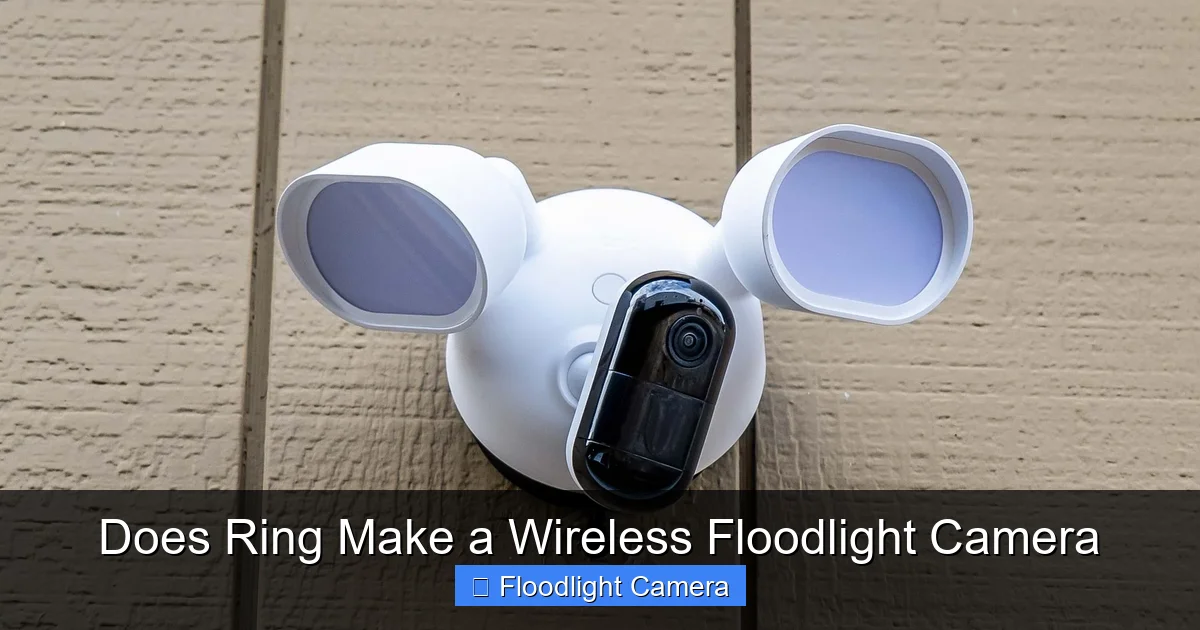 Does Ring Make a Wireless Floodlight Camera