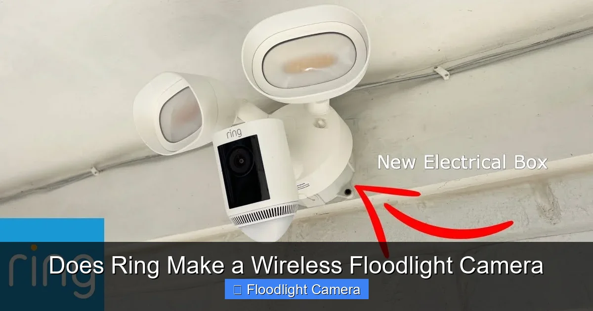 Does Ring Make a Wireless Floodlight Camera