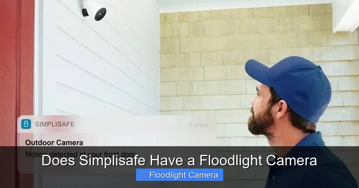 Does Simplisafe Have a Floodlight Camera