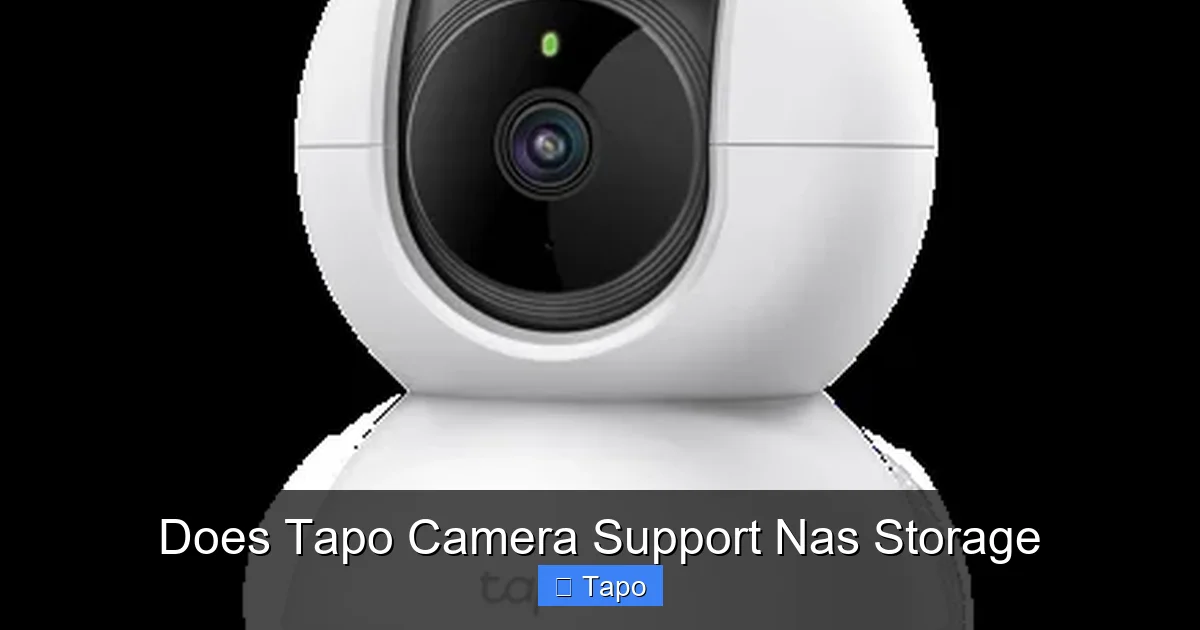 Does Tapo Camera Support Nas Storage