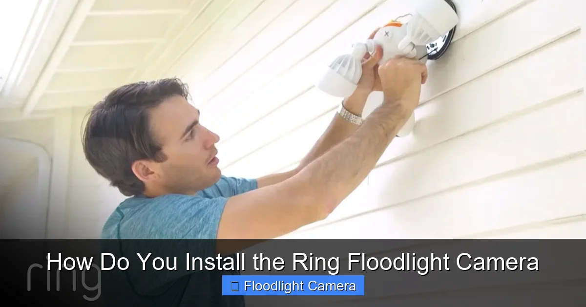 How Do You Install the Ring Floodlight Camera