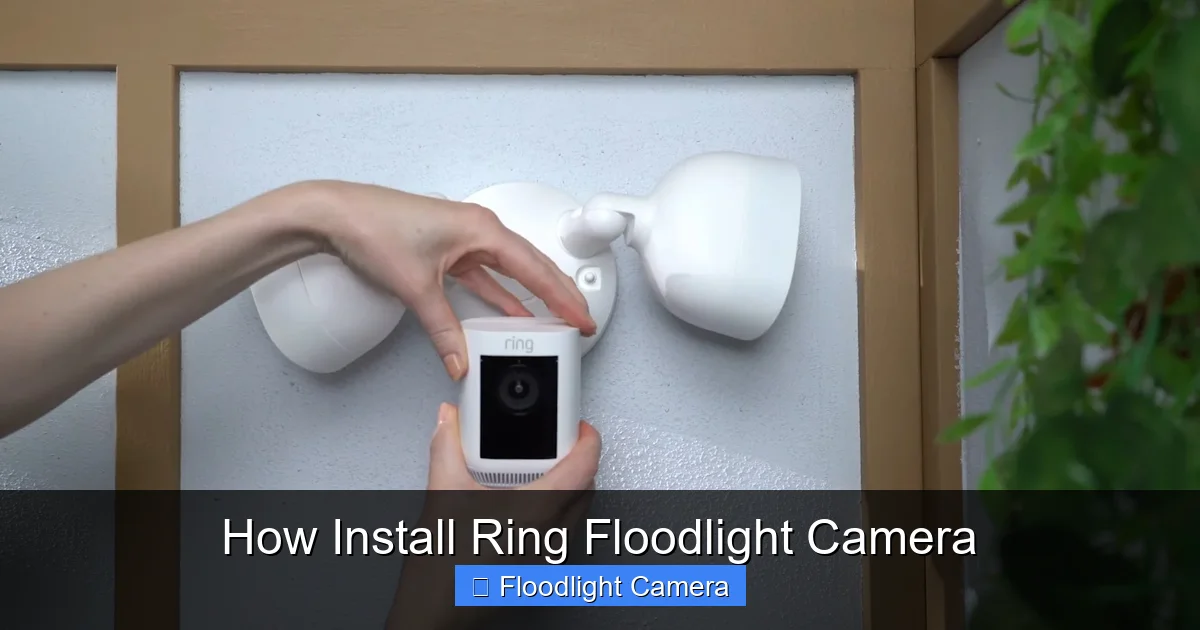How Install Ring Floodlight Camera