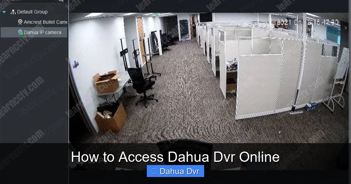 How to Access Dahua Dvr Online