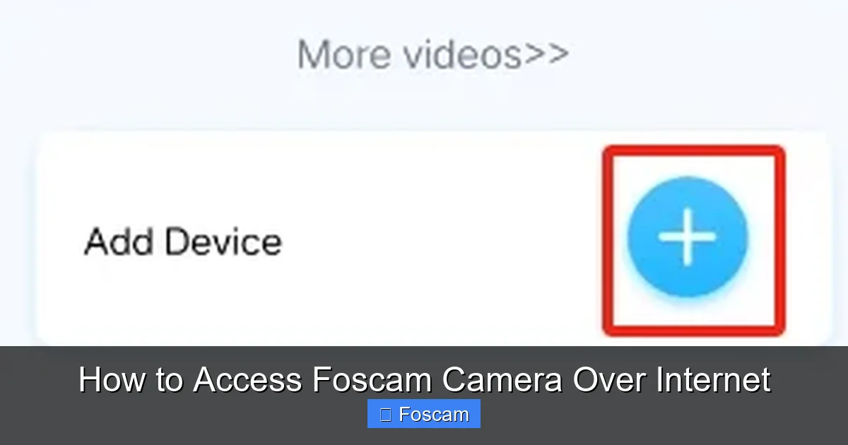 How to Access Foscam Camera Over Internet