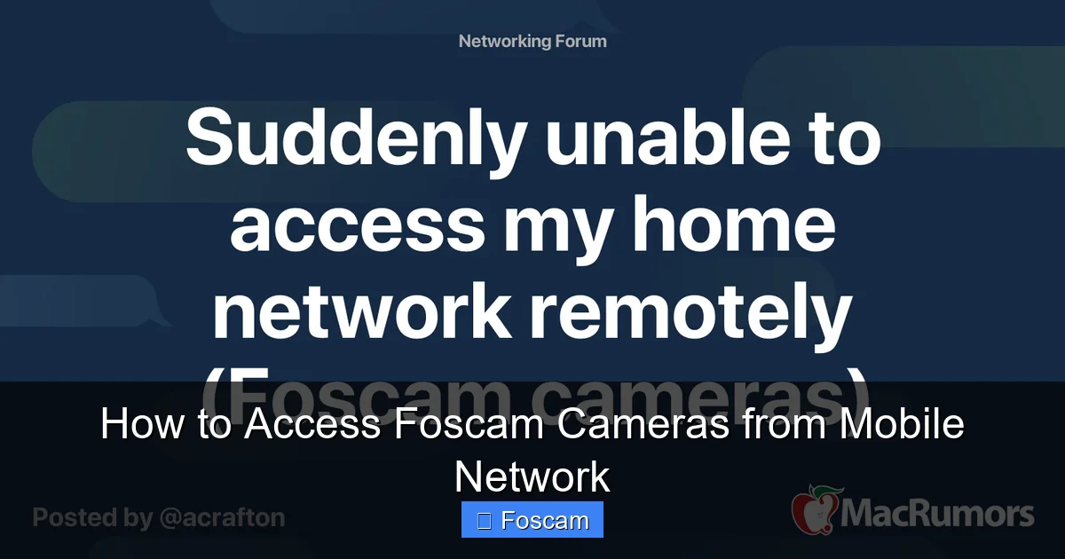 How to Access Foscam Cameras from Mobile Network