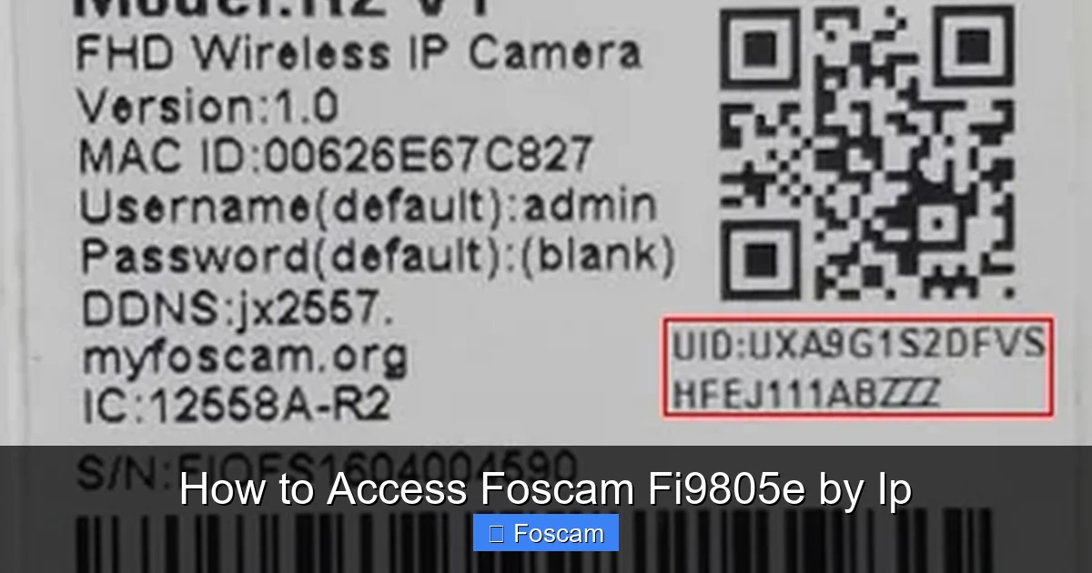 How to Access Foscam Fi9805e by Ip