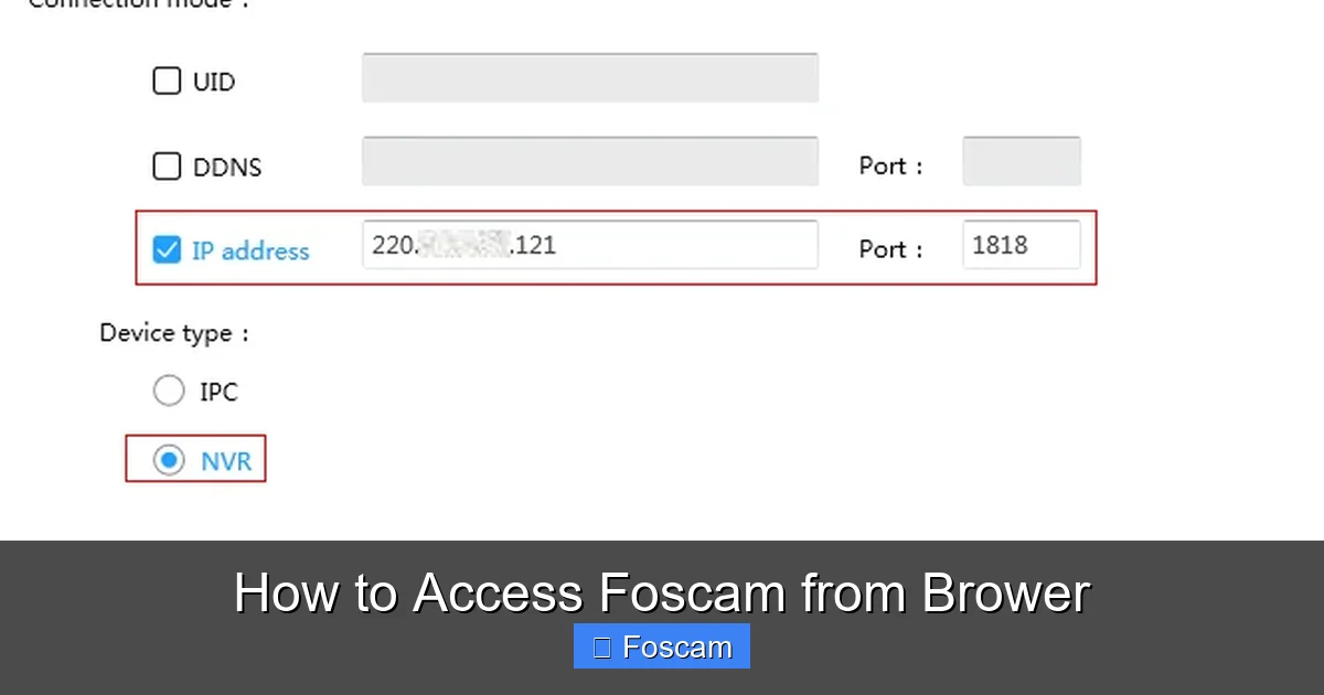 How to Access Foscam from Brower