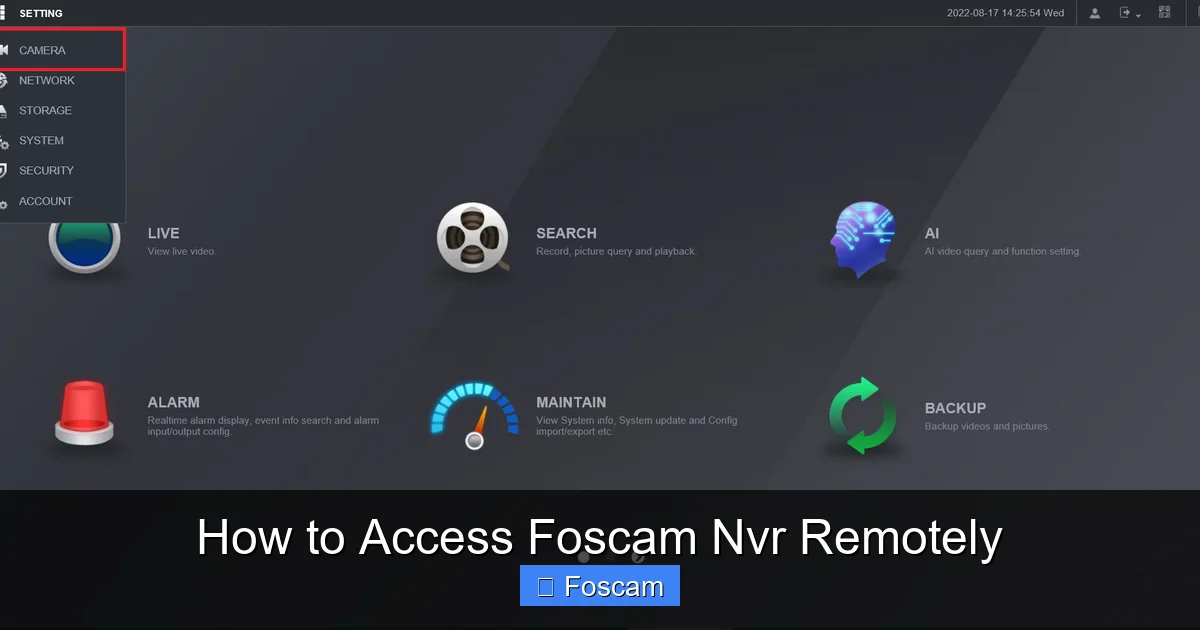 How to Access Foscam Nvr Remotely