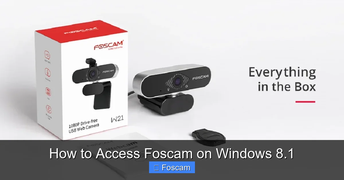How to Access Foscam on Windows 8.1