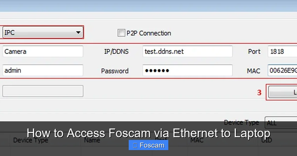 How to Access Foscam via Ethernet to Laptop