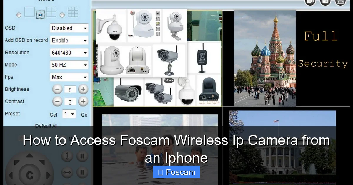 How to Access Foscam Wireless Ip Camera from an Iphone