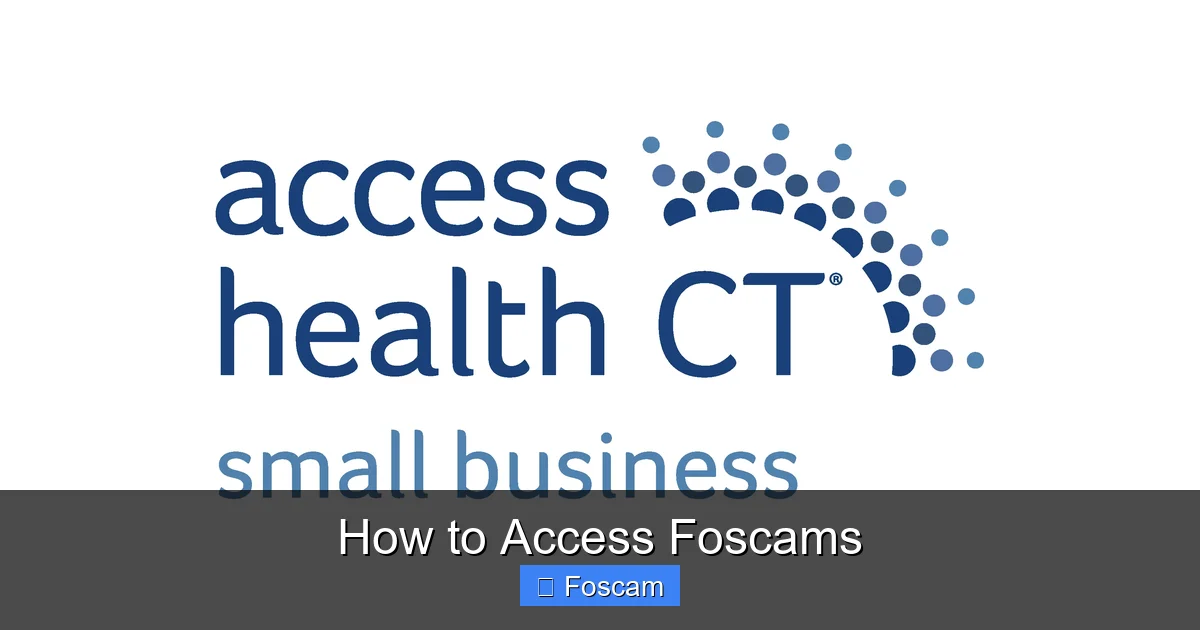 How to Access Foscams