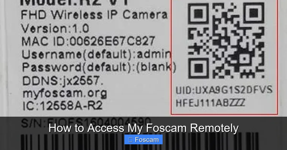 How to Access My Foscam Remotely