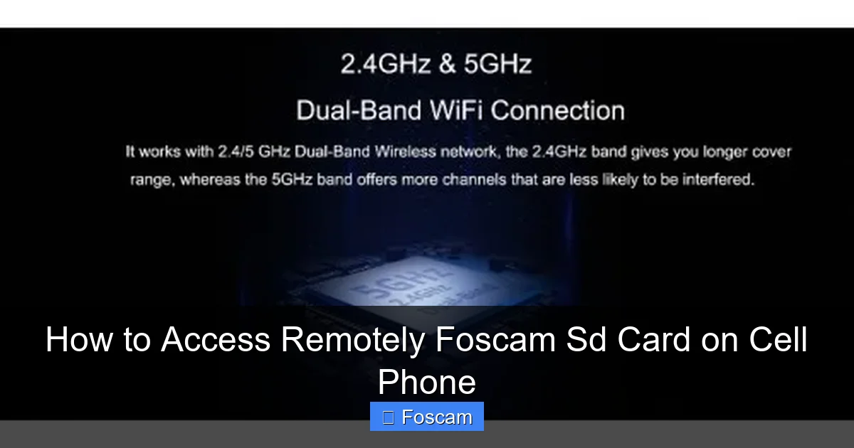 How to Access Remotely Foscam Sd Card on Cell Phone