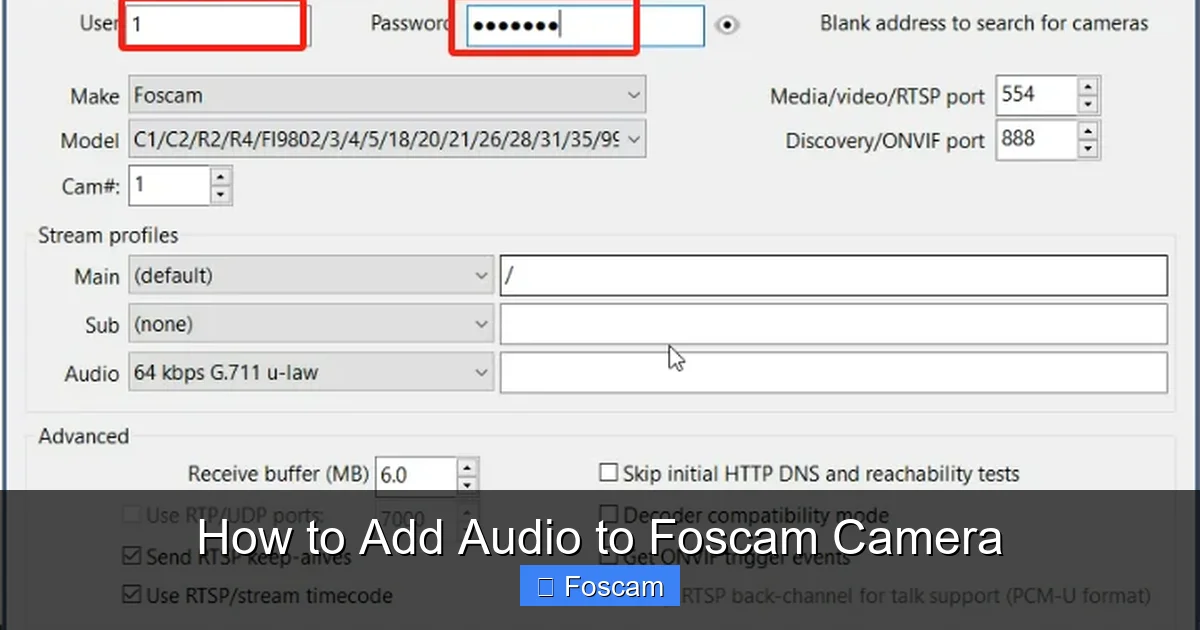 How to Add Audio to Foscam Camera