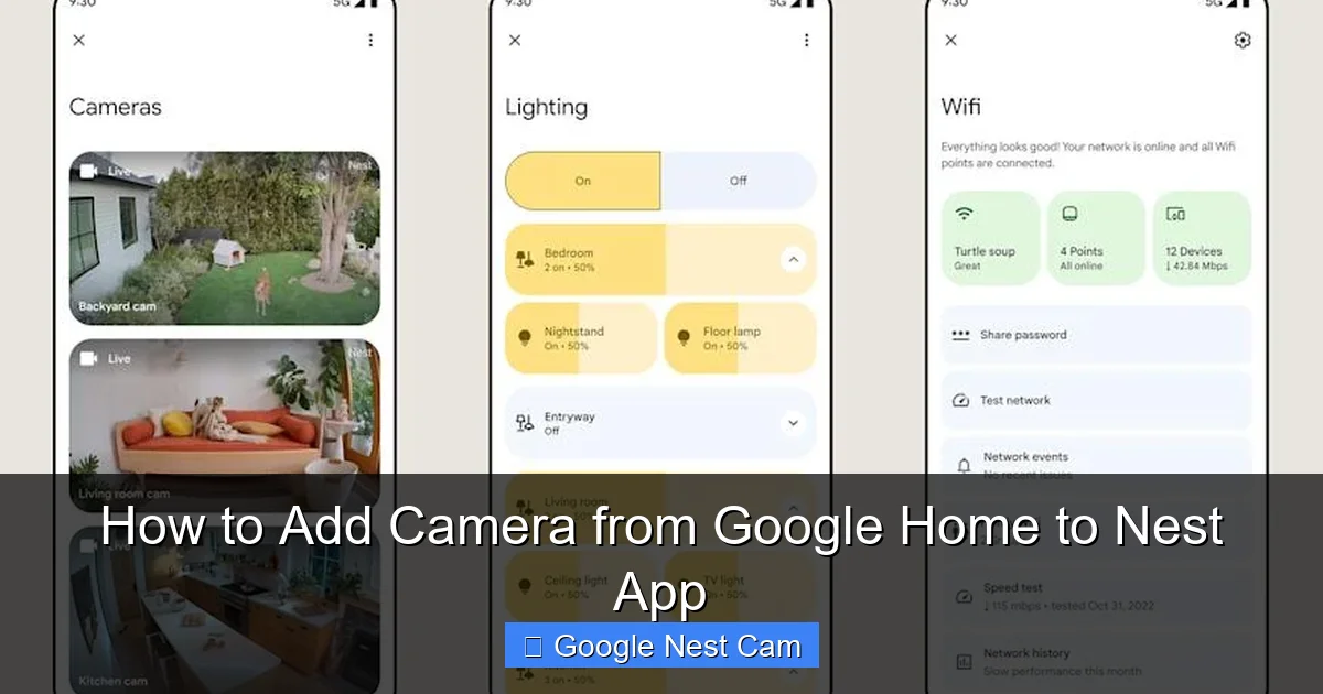 How to Add Camera from Google Home to Nest App