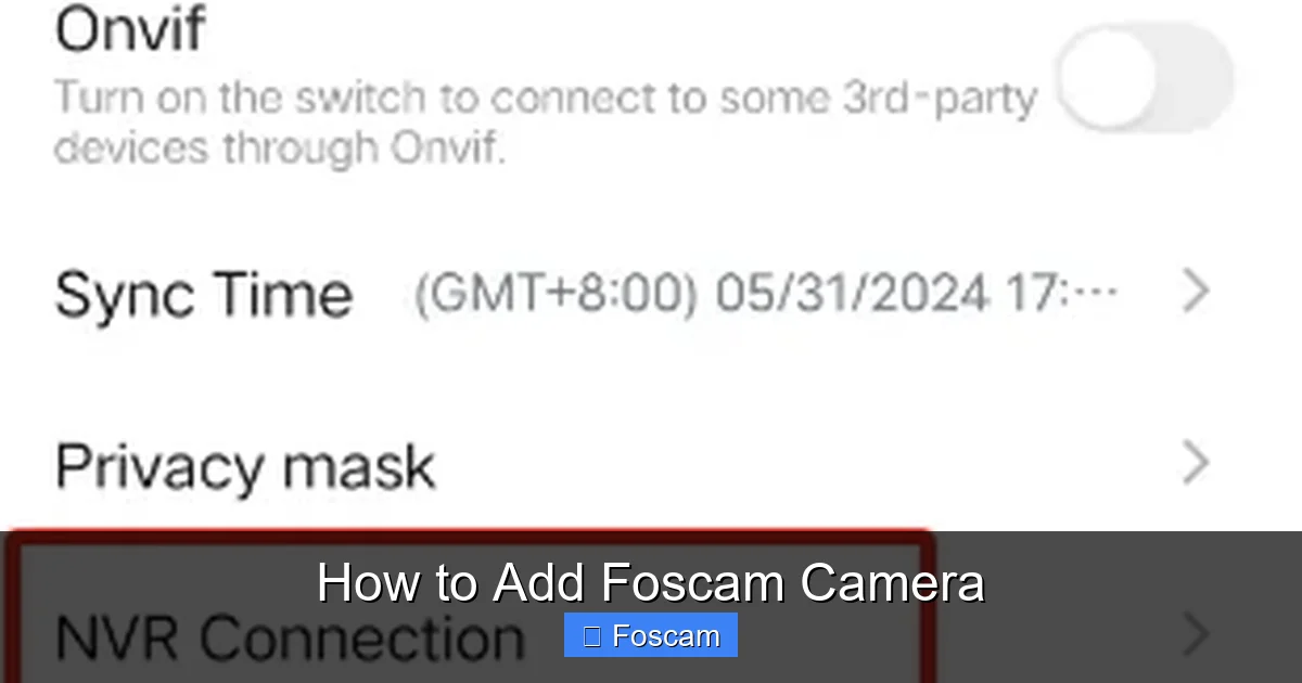 How to Add Foscam Camera