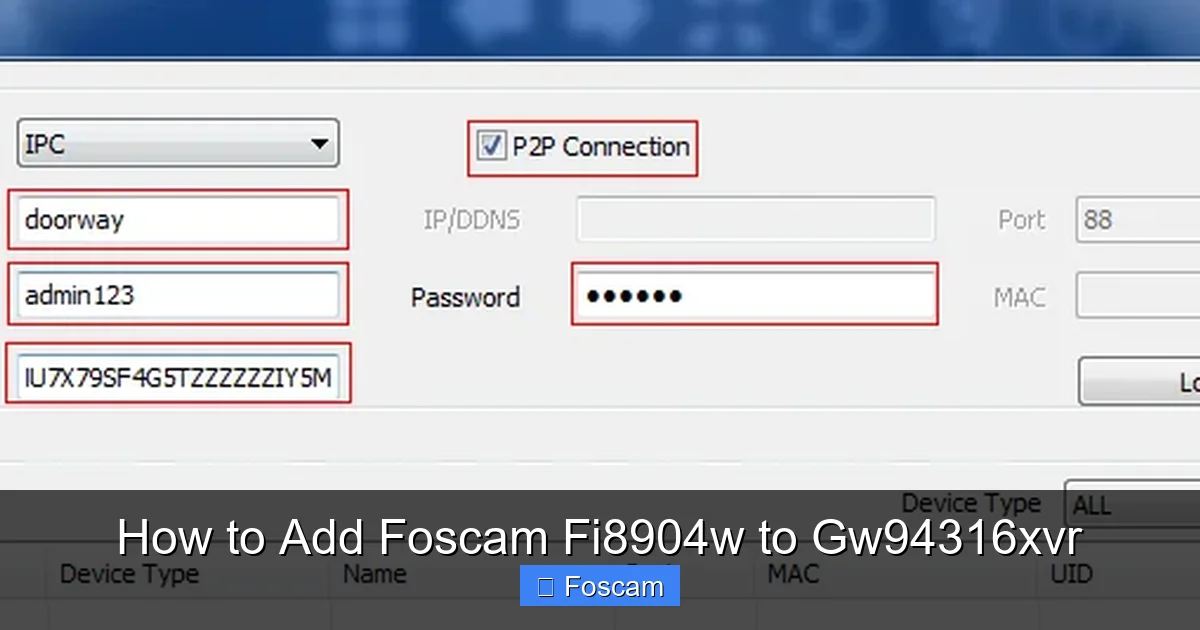 How to Add Foscam Fi8904w to Gw94316xvr