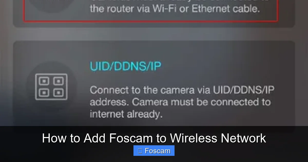 How to Add Foscam to Wireless Network