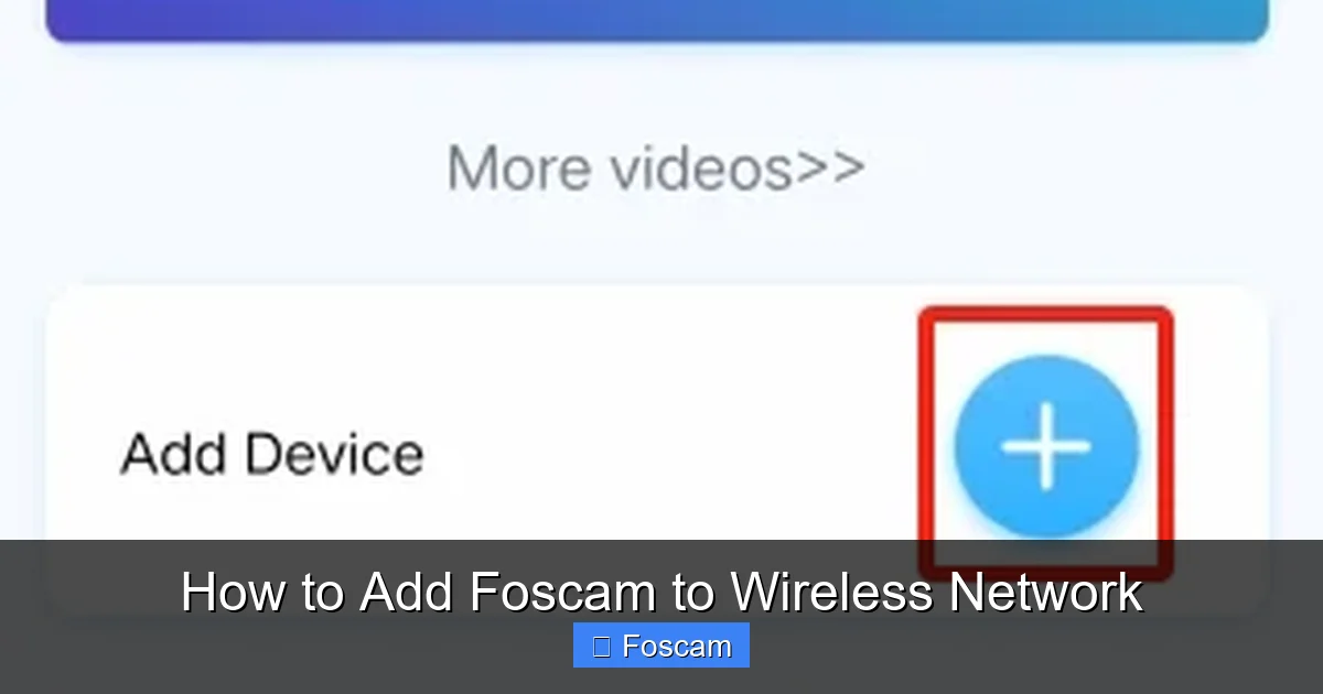 How to Add Foscam to Wireless Network