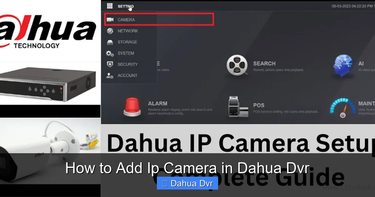 How to Add Ip Camera in Dahua Dvr