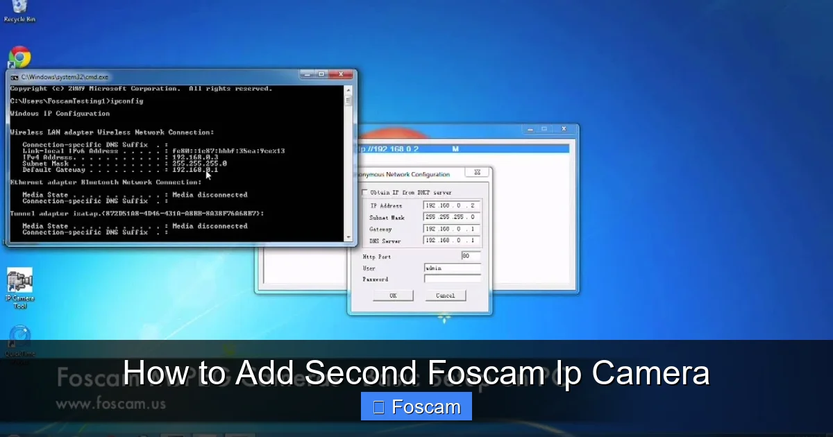 How to Add Second Foscam Ip Camera