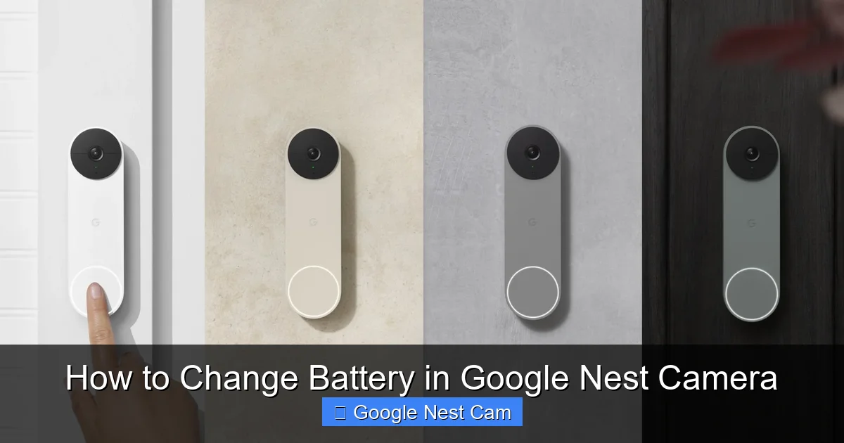 How to Change Battery in Google Nest Camera