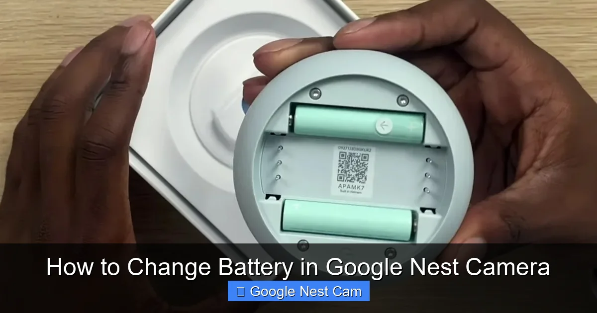 How to Change Battery in Google Nest Camera
