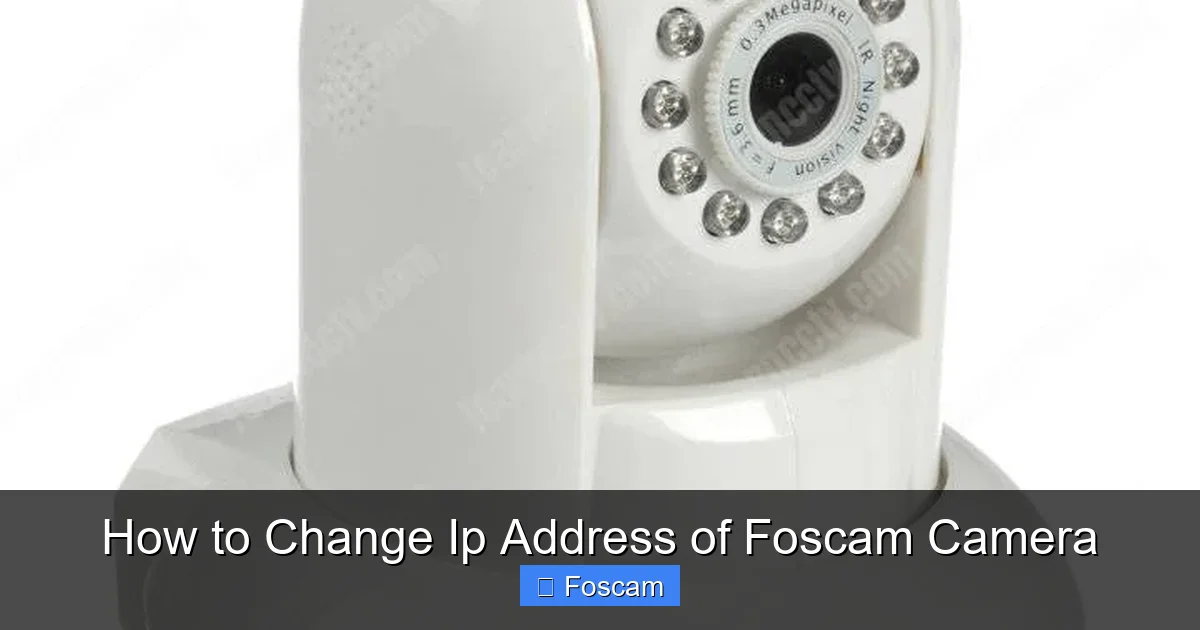 How to Change Ip Address of Foscam Camera