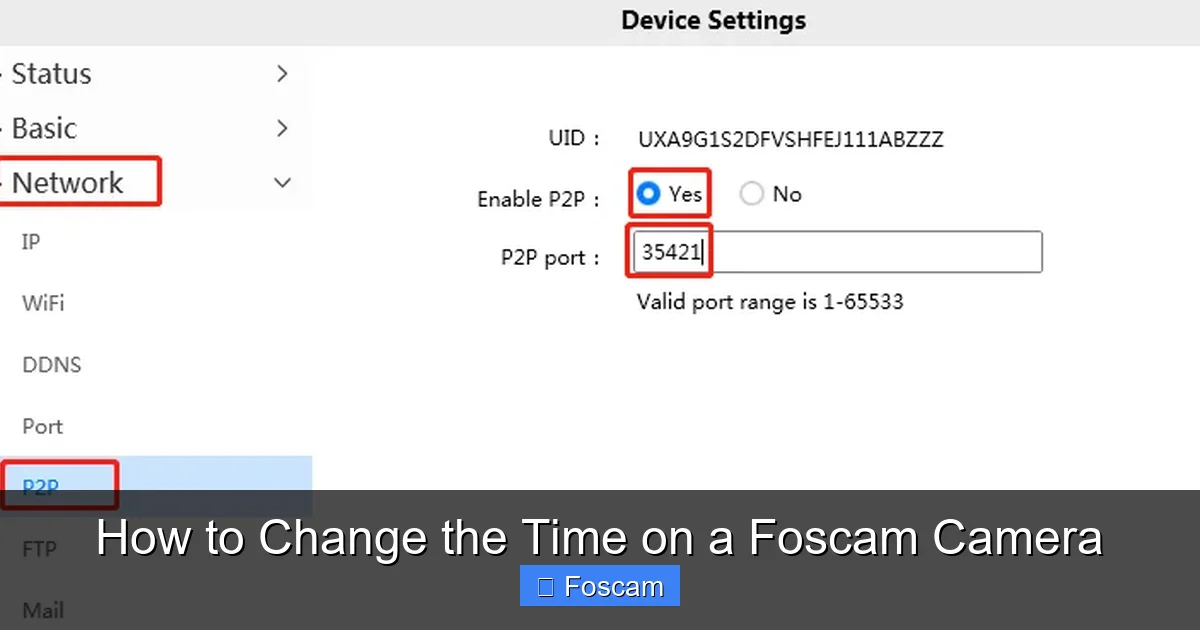 How to Change the Time on a Foscam Camera