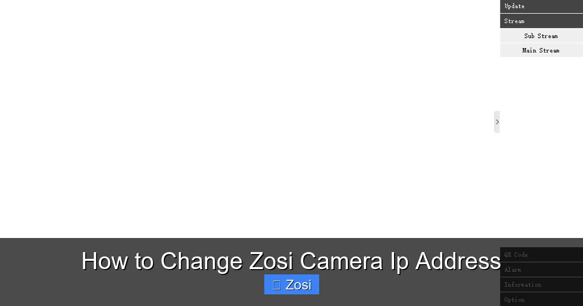 How to Change Zosi Camera Ip Address