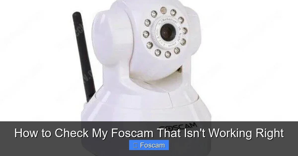 How to Check My Foscam That Isn't Working Right