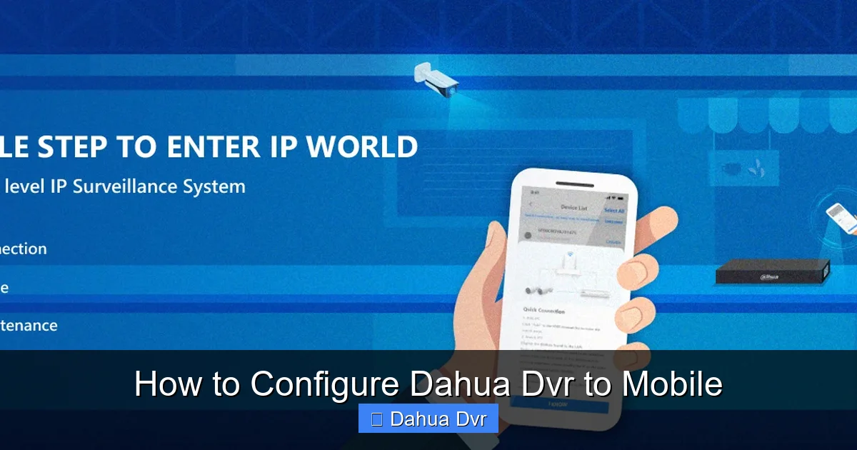 How to Configure Dahua Dvr to Mobile