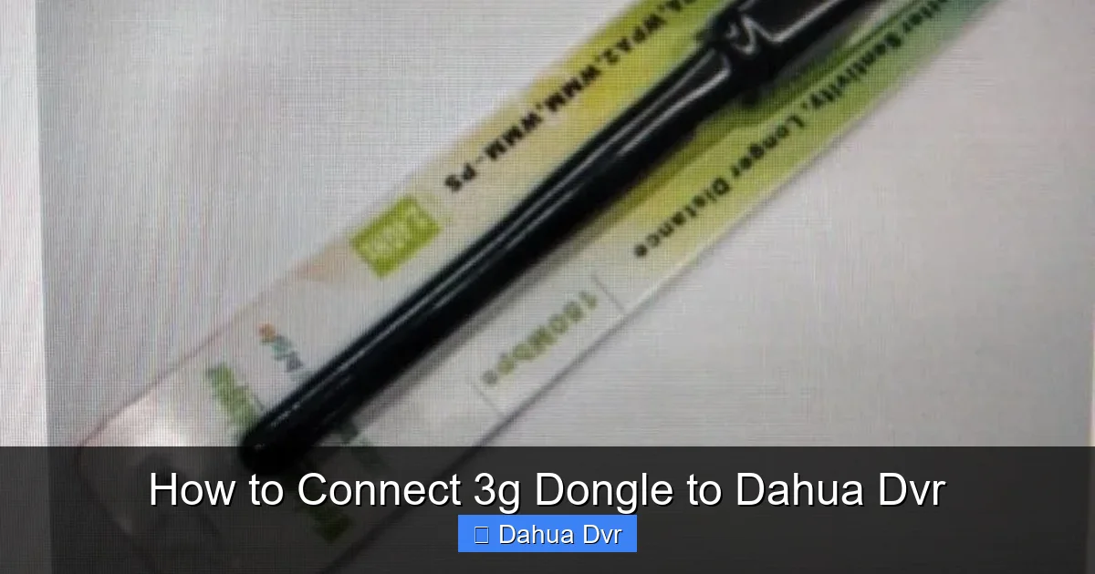 How to Connect 3g Dongle to Dahua Dvr