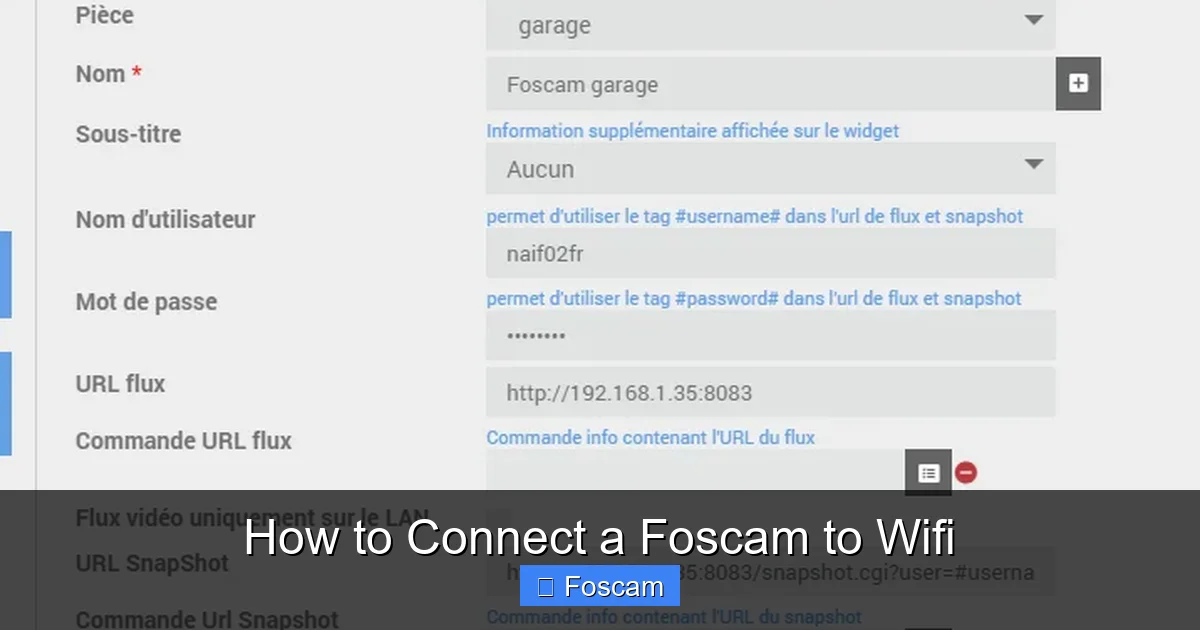 How to Connect a Foscam to Wifi