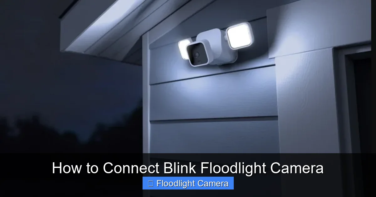 How to Connect Blink Floodlight Camera