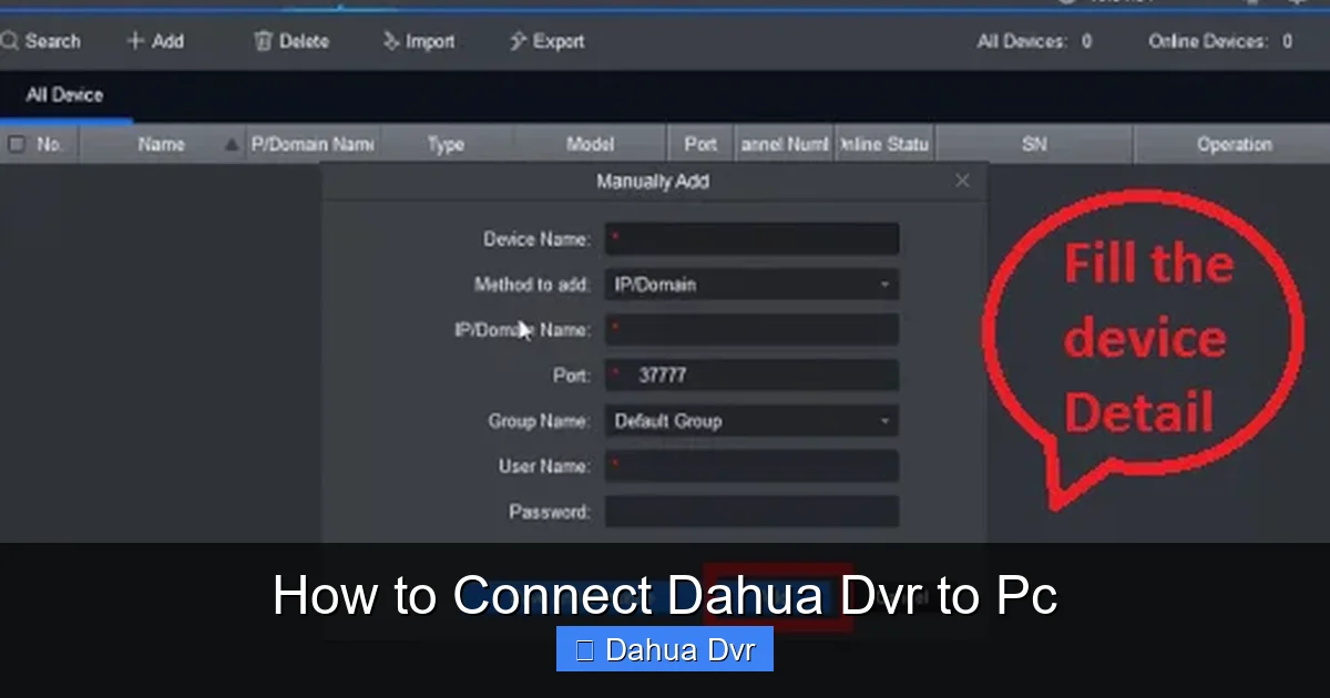 How to Connect Dahua Dvr to Pc
