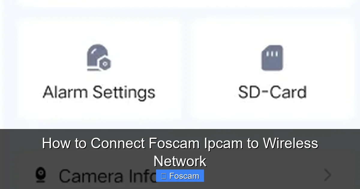 How to Connect Foscam Ipcam to Wireless Network