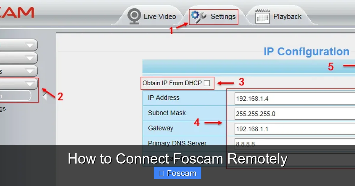 How to Connect Foscam Remotely