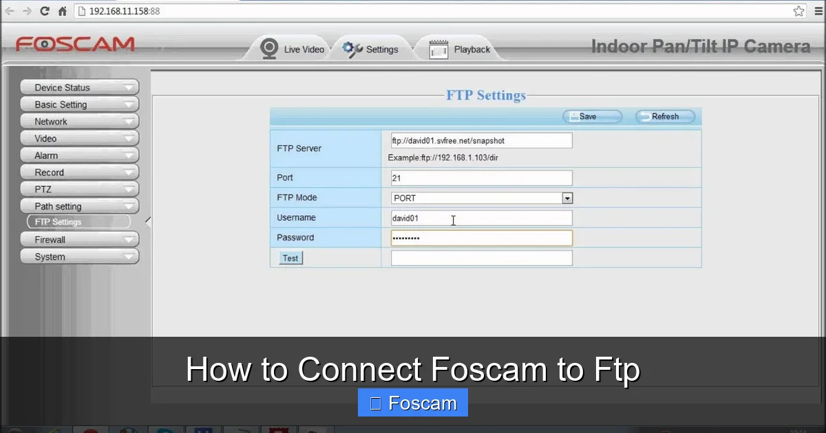 How to Connect Foscam to Ftp