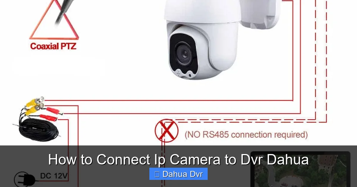 How to Connect Ip Camera to Dvr Dahua