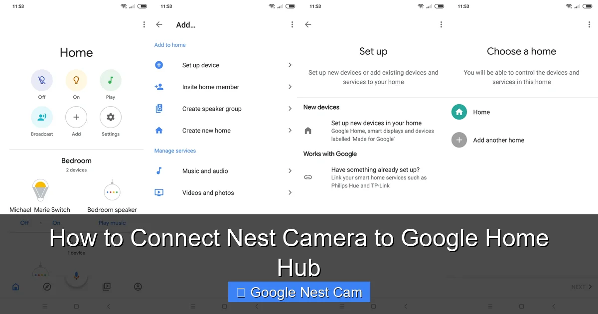 How to Connect Nest Camera to Google Home Hub