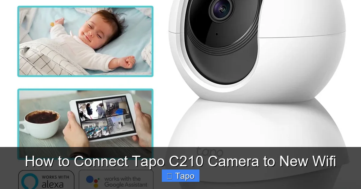 How to Connect Tapo C210 Camera to New Wifi