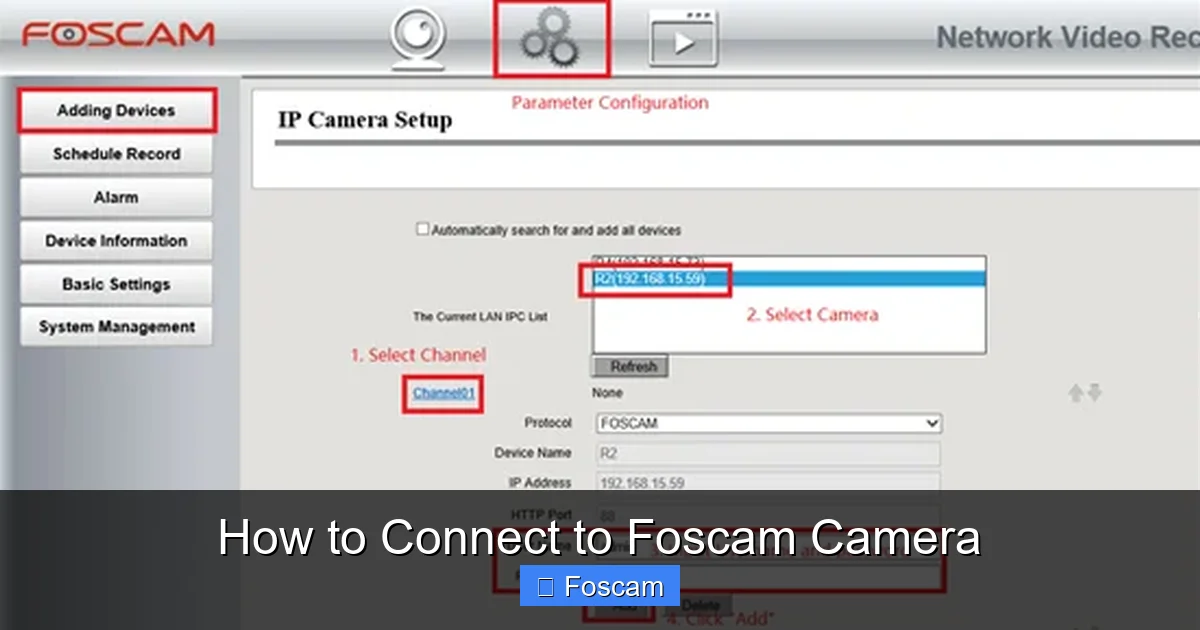 How to Connect to Foscam Camera